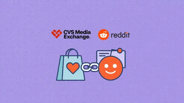 CVS and Reddit partner up on retail media targeting
