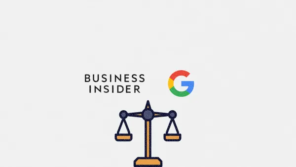 Business Insider sues Google over ad tech monopoly claims