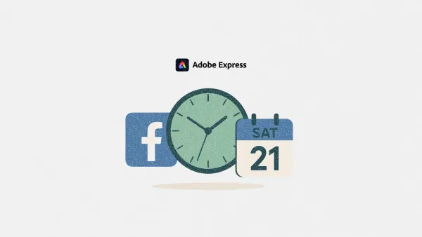 Adobe Express reveals the best time to post on Facebook