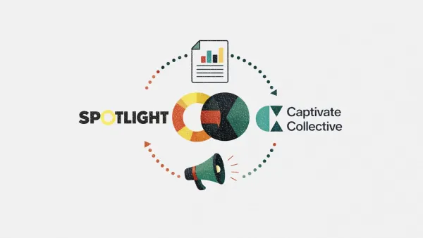 Spotlight acquires Captivate Collective to build end-to-end influence orchestration